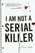 I am not a Serial Killer (John Cleaver Books (Paperback)) 