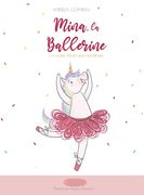 Mina, la Ballerine: Crois en toi et suis tes rêves (en Francés)