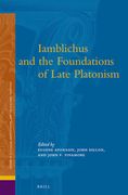 Iamblichus and the Foundations of Late Platonism (en Inglés)