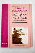 El Profesor y la Sirena y Otros Relatos (in Spanish)