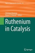 Ruthenium in Catalysis (en Inglés)