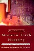 the making of modern irish history: revisionism and the revisionist controversy (en Inglés)