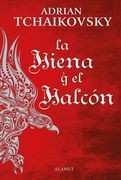 LA HIENA Y EL HALCON