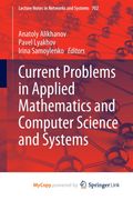 Current Problems in Applied Mathematics and Computer Science and Systems (en Inglés)