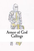 Armor of God: Callings (en Inglés)