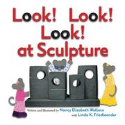 Look! Look! Look! At Sculpture (en Inglés)