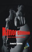 Amor envenenado (Serie negra)