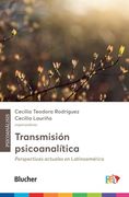 Transmisión Psicoanalítica: Perspectivas Actuales en Latinoamérica