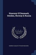 Itinerary Of Denmark, Sweden, Norway & Russia (en Inglés)