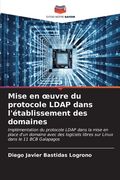 Mise en oeuvre du protocole LDAP dans l'établissement des domaines (en Francés)