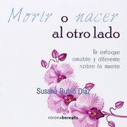 Morir o Nacer al Otro Lado (in Spanish)