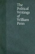 the political writings of william penn: introduction & annotations (en Inglés)