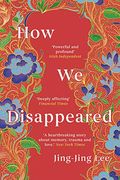 How we Disappeared (en Inglés)