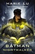 Batman: Nightwalker (dc Icons Series) (en Inglés)