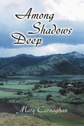 among shadows deep (en Inglés)
