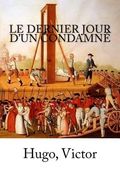 Le Dernier Jour d'un condamné (en Francés)