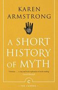 A Short History Of Myth (Paperback) (en Inglés)