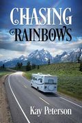 Chasing Rainbows (en Inglés)