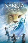 Las Cronicas de Narnia: El Leon, la Bruja y el Armario (Libro 2)