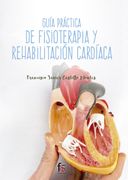 Guía Práctica de Fisioterapia y Rehabilitación Cardiaca (Deportes) (in Spanish)
