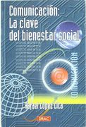 Comunicación : la clave del bienestar social