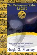 The Betrayers of the Light (en Inglés)