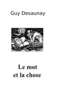 Le Mot et la Chose: Récits amoureux (en Francés)