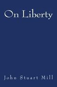 On Liberty: Original Edition of 1880
