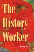 The History Worker (en Inglés)