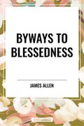 Byways to Blessedness (en Inglés)