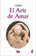 El Arte de Amar (in Spanish)