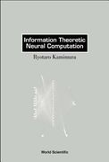 Information Theoretic Neural Computation (en Inglés)