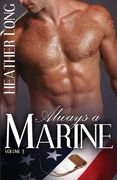 Always a Marine: Volume Three (en Inglés)