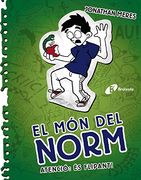 El món del Norm, 4. Atenció: és flipant! (en Catalán)