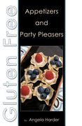 gluten free appetizers and party pleasers