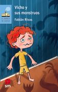 Vicho y sus Monstruos