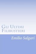 Gli Ultimi Filibustieri (en Italiano)