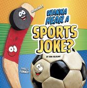 Wanna Hear a Sports Joke? (en Inglés)