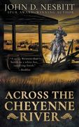 Across the Cheyenne River: A Western Mystery Novel (en Inglés)