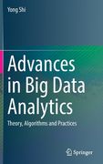 Advances in Big Data Analytics: Theory, Algorithms and Practices (en Inglés)