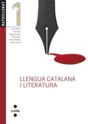 Llengua Catalana i Literatura. 1 Batxillerat. Edició Revisada 2012 (en Catalán)