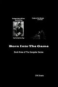 Born Into the Game (en Inglés)