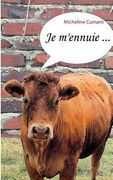 Je m'ennuie ... (in French)