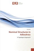 Nominal Structures in Adioukrou 