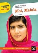 Moi Malala: Avec un Groupement Thématique « des Discours au Service de Grandes Causes » (en Francés)