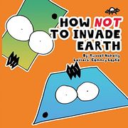 How not to Invade Earth (en Inglés)