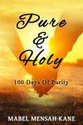 Pure And Holy (en Inglés)