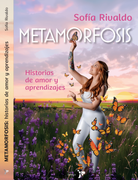 METAMORFOSIS: Historias de amor y aprendizajes