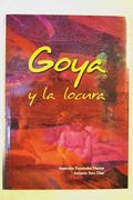 Goya y la Locura