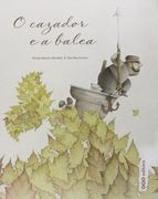 O Cazador E A Balea (en Gallego)